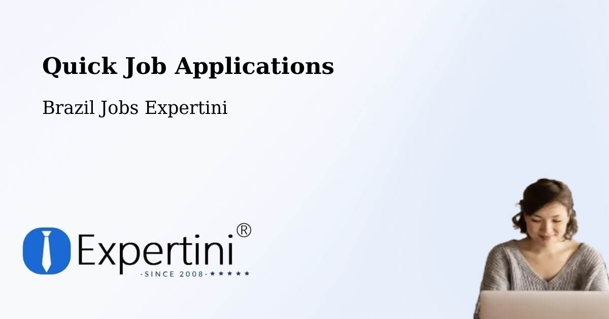 Quick Apply Feature – Matões - Brazil Jobs Expertini